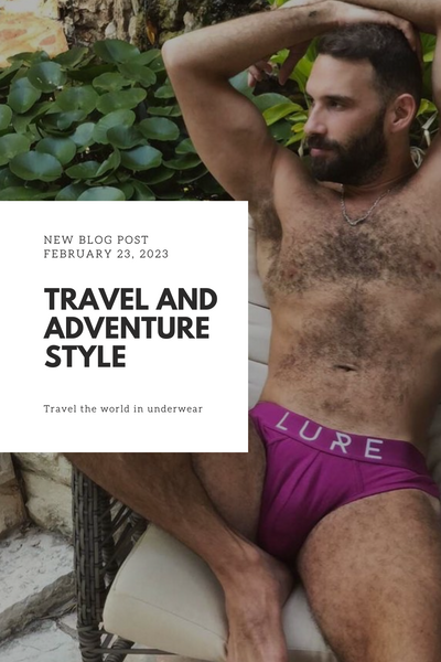 Gay Travel & Adventure Style